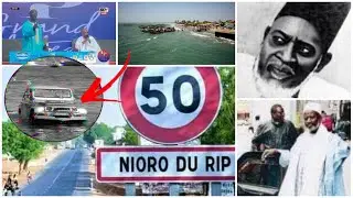 L'histoire du marabout de Darou Salam (NIORO DU RIP) qui avait traversé la fleuve Gambie par voiture