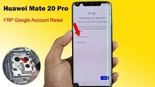 Huawei Mate 20 Pro FRP Google Account Reset | Eft Pro 🔥
