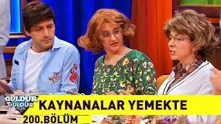 Güldür Güldür Show 200.Bölüm - Kaynanalar Yemekte