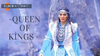 Akkız - Queen Of Kings (Alessandra) - Türkçe Altyazılı Klip