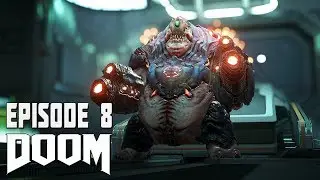 BigFuckinGun ● Doom 2016 Прохождение #8
