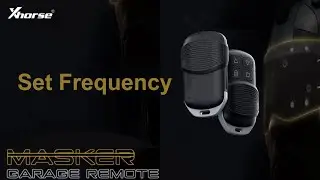 Xhorse Masker Garage Remote - Set Frequency Guide