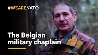 The Belgian Military Chaplain 🇧🇪 | #WeAreNATO