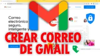 Cómo crear un CORREO Electrónico Cuenta de GMAIL 2024