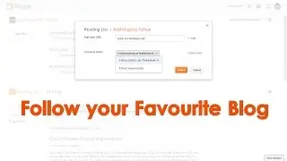 How to add a Blog or Website to Google Blogger’s Reading List?