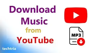 How to Download Music from YouTube to MP3