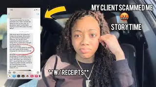 STORYTIME: my client tried to SCAM me… w/ receipts 🤬 #storytime #scam