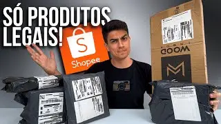 UNBOXING de COMPRAS da SHOPEE! SÓ PRODUTOS LEGAIS!