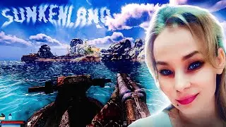 Sunkenland Обзор игры на выживание