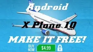 X Plane 10 Hack with Lucky Patcher (Android)