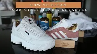 How To Clean Your Girlfriend's Sneakers