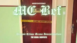 MC Bef - Madbefsuckerpunch (Police Line - Do Not Cross [Prague Crime Scene Investigation] Version)