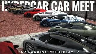 Car Parking Multiplayer | Hypercar Car Meet