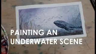 Underwater Scene Time Lapse | Watercolor with Me
