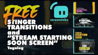 Stream Starting Soon Screen + Stinger Transition Tutorial (Streamlabs OBS)