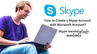 How to Create a Skype Account Complete Guide-Old but Gold.