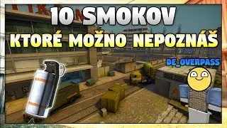 10 Užitočných SMOKOV - Ktoré Možno NEPOZNÁŠ! (OVERPASS) [CZ/SK]