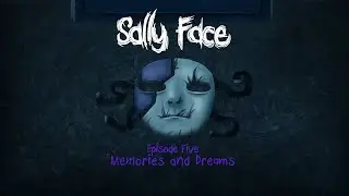 Sally Face OST - Home