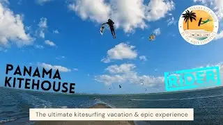 Panama Kite House - The ultimate kitesurfing vacation & experience