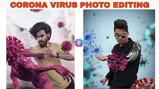 Coronavirus Photo Editing | Picsart Corona Virus Photo Editing