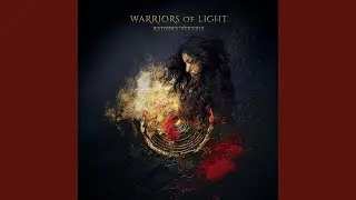 Warriors of Light (The Call)