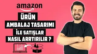 Amazon Satışları Nasıl Arttırılır? Sarelle Örneği/Ambalaj Tasarımı Yapmak İçin 5 İpucu