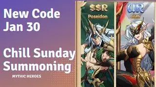New Code Jan 30 || Sunday Chill Summon Session || Mythic Heroes 