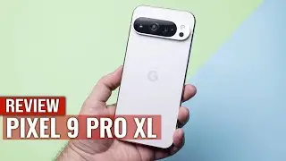Google Pixel 9 Pro XL Review: An Excellent Flagship Phone