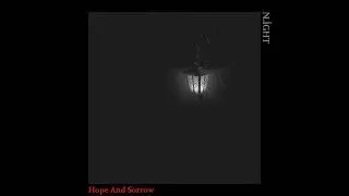 NLIGHT - Hope And Sorrow