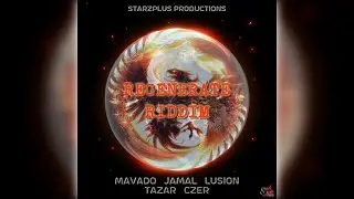 Mr. Bruckshut - "Regenerate Riddim (2023) Mix" (StarzPlus Production)