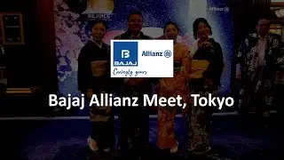 Bajaj Alliance Meet at Tokyo