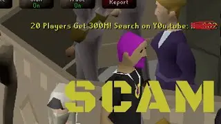Do NOT fall for this SCAM - OSRS