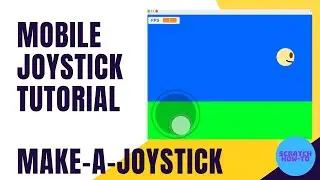 How To Make A Mobile Joystick on Scratch