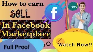 how to sell in facebook marketplace se kaise paise kamaye earn from facebook marketplace