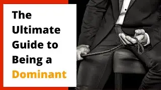 How to be a good Dom (from a female submissive perspective)
