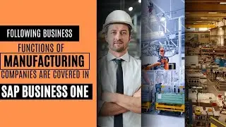 SAP Business One ERP for Manufacturing