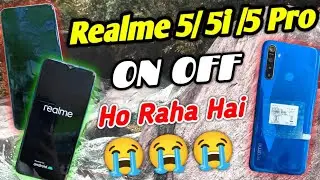 Realme 5 Auto Restart Problem || Realme 5 Pro Automatic Switch OFF Problem || Realme Auto On OFF