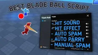 BEST BLADE BALL SCRIPT OP AUTO PARRY & SPAM | MOBILE & PC EXECUTORS | Triple Hub