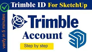 How to create a Trimble ID in SketchUp | Setup your Trimble Account and Sign into SketchUp