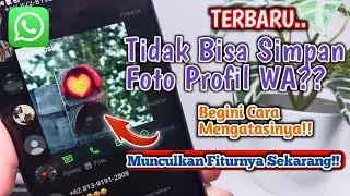 Cara Mengatasi Tidak Bisa Menyimpan Foto Profil Whatsapp