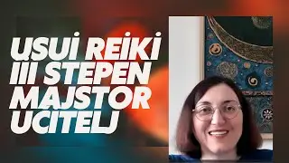 Usui Reiki III stepen majstor učitelj