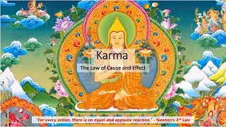 Karma - The Law of Cause and Effect