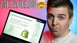 HOW TO USE SHOPIFY METAFIELDS - EXPLAINED by Shopify Experts