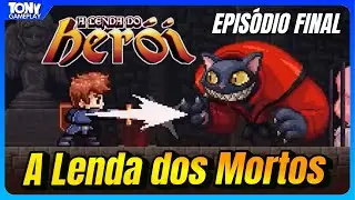 A Lenda do Herói   DLC A Lenda dos Mortos   Episódio 22