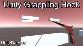 Unity3D - Unity Grappling Hook Making - Unity Lessons