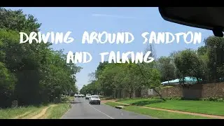 Drove around sandton. Talking about driving in DRC and south africa.