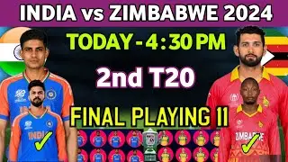 India vs Zimbabwe 2nd T20 Match Final Playing11 l IND vs ZIM 2nd T20 Match Final Playing11