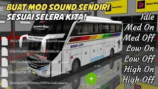 CARA MEMBUAT MOD SOUND BUSSID SENDIRI | KODENAME MESIN BUSSID V3.4.3