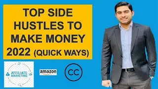 TOP SIDE HUSTLES TO MAKE MONEY 2022 (QUICK WAYS) | TOP QUICK WAYS To Make Money Online Today In 2022