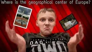 Where is the geographical centre of europe?